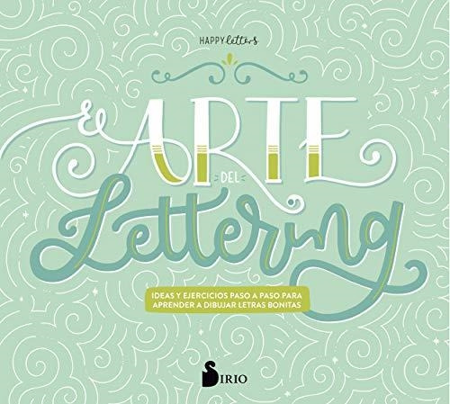 El Arte Del Lettering / Marta Velazquez / Sirio