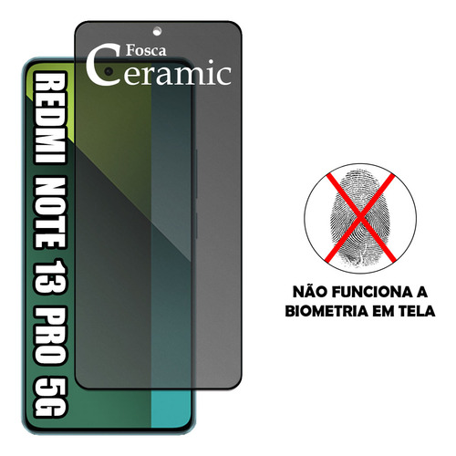 Kit 2 Película Privativa Fosca 9d + Capa Para Note 13 Pro 5g