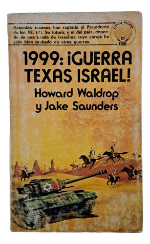 1999: Guerra Texas Israel - Howard Waldrop - Edaf - 