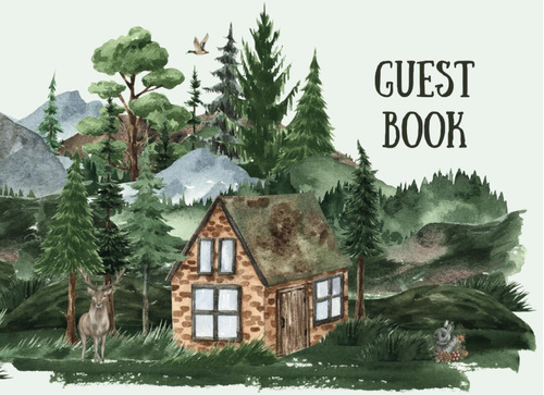 Libro: Mountain Cabin In The Woods Guest Book: Sign In For