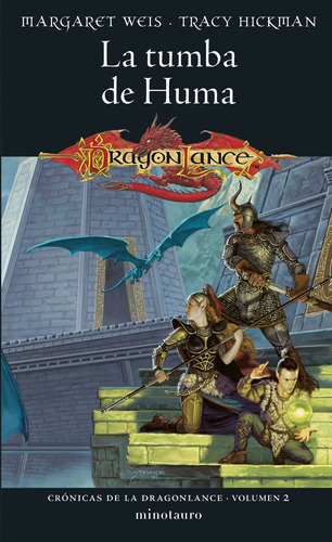 Crónicas Dragonlance N°2 La Tumba De Huma - Hickman