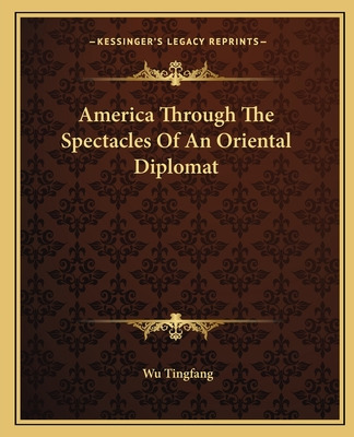 Libro America Through The Spectacles Of An Oriental Diplo...