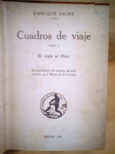 Cuadros De Viaje De Enrique Heine (1935)