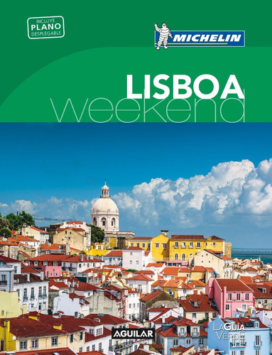 Lisboa - Guia Verde Weekend 2016