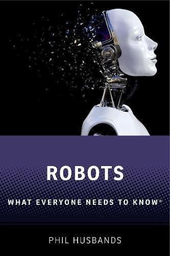 Robots What Everyone Needs To Know - Husbands, Phil, De Husbands, P. Editorial Oxford University Press En Inglés