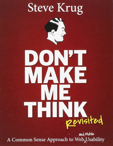 Libro Don't Make Me Think, Revisited : A Common Sense App...