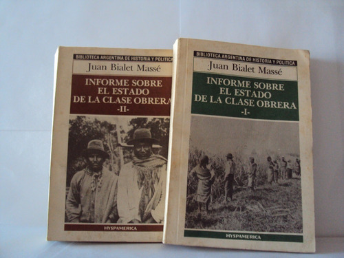 Juan Bialet Masse Infore El Estado De La Calse Obrera 