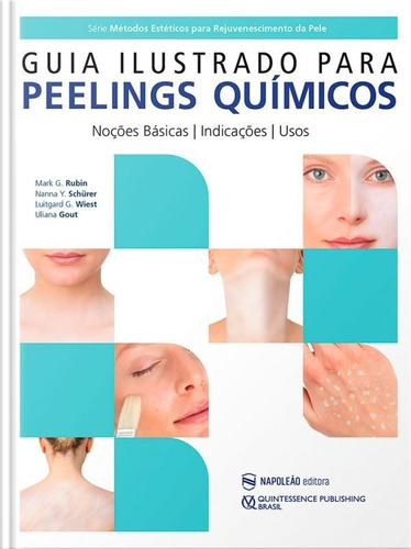 Guia Ilustrado Para Peelings Químicos - Mark Rubin