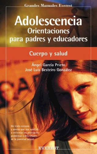 Adolescencia Orientacion Para Padres Y Educadores De Anonimo