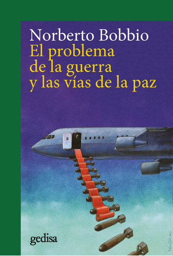 Libro El Problema De La Guerra Y Las Vias De La Paz - Bob...