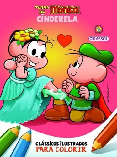 Classicos Ilustrados Para Colorir - Cinderela - Girassol, De Girassol Edicoes Ltda. Editora Girassol Brasil Edicoes Ltda, Capa Mole, Edição 1 Em Português