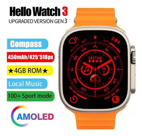 2023 Reloj Súper Inteligente Hello Watch 3 Amoled 4gb Roms