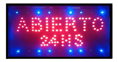 Cartel  Led  Abierto 24 Hs. O La Q`quieras Nacional A Pedido