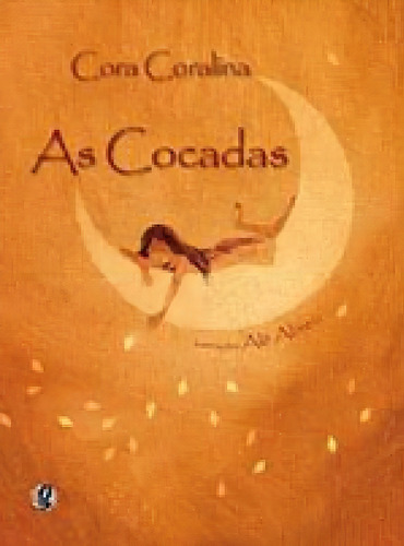 As Cocadas, De Coralina, Cora. Global Editora, Capa Mole, Edição 1ª Edição - 2007 Em Português
