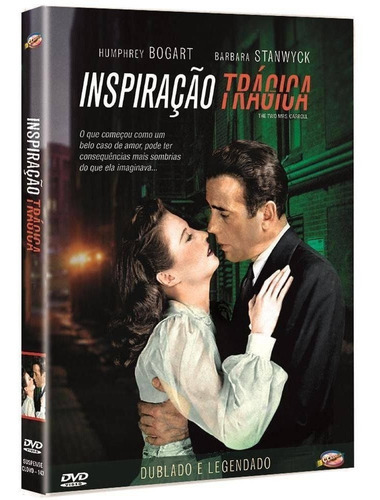 Inspiração Trágica - Dvd - Humphrey Bogart Barbara Stanwyck
