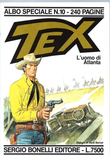 Tex Albo Speciale N° 10 - L'uomo Di Atlanta - 240 Páginas Em Italiano - Sergio Bonelli Editore - Formato 21 X 30 - Capa Mole - 1996 - Bonellihq Cx26 G21