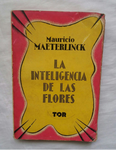 La Inteligencia De Las Flores Maurice Maeterlinck 1940 