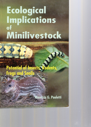 Ecological Implications Of Minilivestock,potential Of Insect