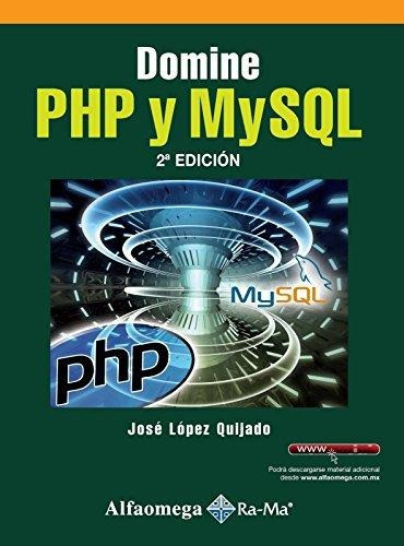 Libro Domine Php Y Mysql - 2ª Ed. Autor: López, Jos