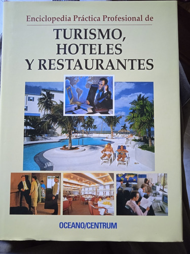 Enciclopedia Práctica D Turismo Hoteles Y Restaurantes + Cd 