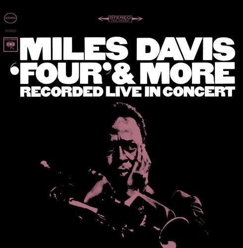 Miles Davis 'four' & More Recorded Live In Concert Cd Nuevo