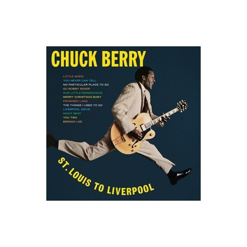 Berry Chuck St Louis To Liverpool With Bonus Tracks Remas Cd