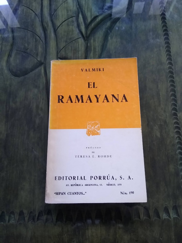 El Ramayana. Valmiki. Editorial Porrua. Quinta Edición. 1978