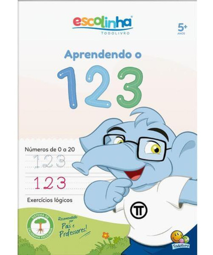 Escolinha Aprendendo O...123, De © Todolivro Ltda.. Editora Todolivro, Capa Mole Em Português