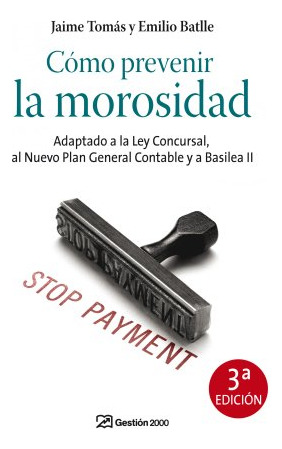 Libro Cómo Prevenir La Morosidad De Jaime Tomás, Emilio Batl