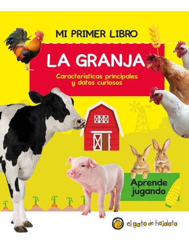 Mi Primer Libro De Animales De La Granja