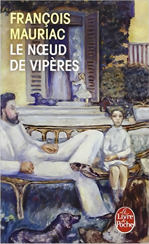 Le Noeud De Viperes, De Mauriac, François. Editorial Librairie Generale Francaise, Tapa Blanda En Francés, 2006