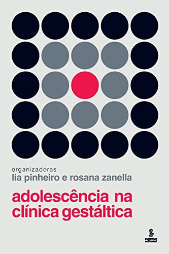 Libro Adolescencia Na Clinica Gestaltica