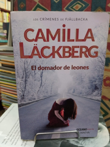 El Domador De Leones - Camilla Lackberg