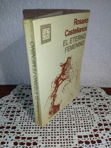 El Eterno Femenino De Rosario Castellanos