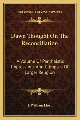 Libro Dawn Thought On The Reconciliation: A Volume Of Pan...