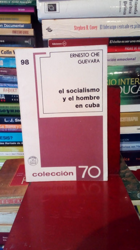 El Socialismo Y El Hombre En Cuba   Cm