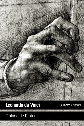 TRATADO DE PINTURA, de Vinci, Leonardo da. Editorial Alianza, tapa blanda en español, 2013