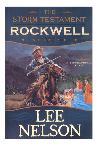 Livro: The Storm Testament Vi: Rockwell (nova Capa) (the 6)