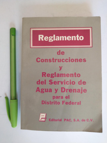 Reglamento De Construcciones Y Reglamento Del Servicio 1993