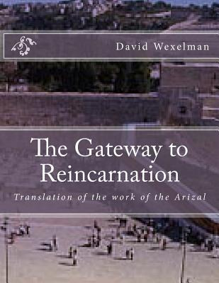 Libro The Gateway To Reincarnation : Translation Of The W...