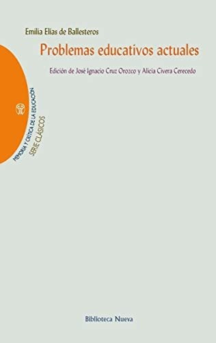 Libro Problemas Educativos Actuales  De Civera Cruz