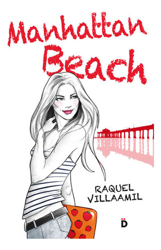 Manhattan Beach, De Raquel Villaamil. Editorial Promolibro, Tapa Blanda, Edición 2015 En Español