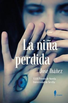 La Niña Perdida - José  Ibáñez Torres
