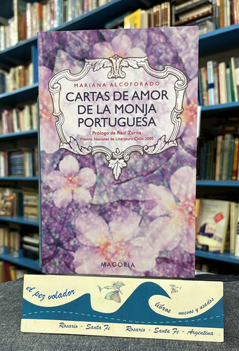 Cartas De Amor De La Monja Portuguesa Mariana Alcoforado 