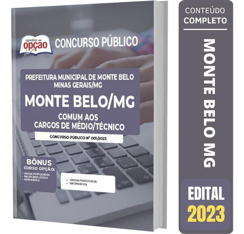 Apostila Monte Belo Mg - Cargos De Ensino Médio E Técnico