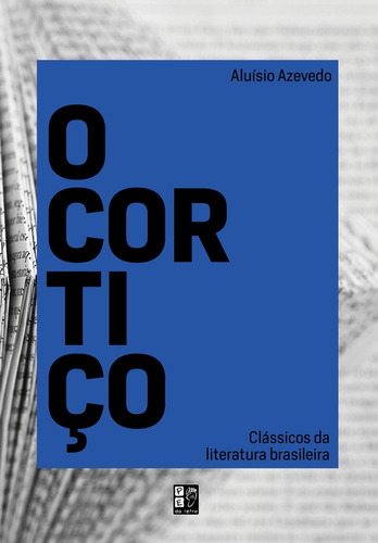 Livro - O Cortiço - Novo