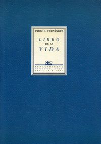 Libro Libro De La Vida - Fernã¡ndez, Pablo Armando