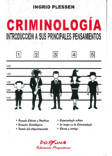 Libro Criminología. Introducción A Sus Principales Pensamien