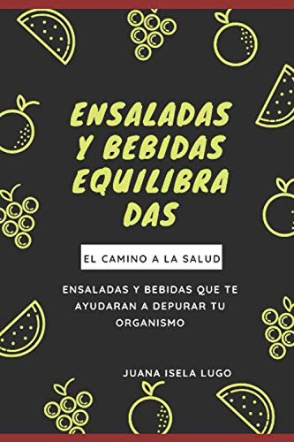 Ensaladas Y Bebidas Equilibradas