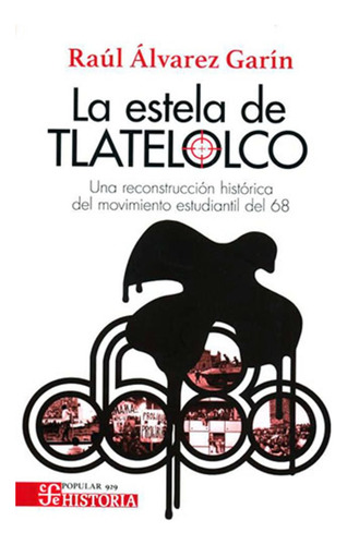 Libro La Estela De Tlatelolco. Una Reconstrucción Histór Lku